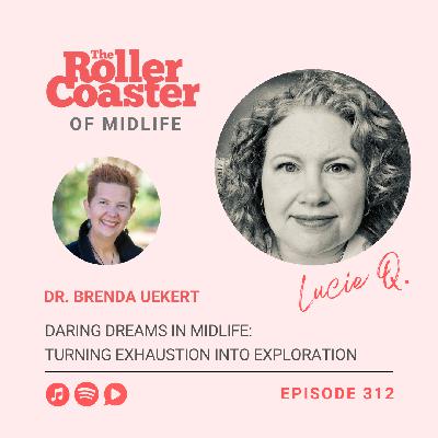Daring Dreams in Midlife: Turning Exhaustion into Exploration