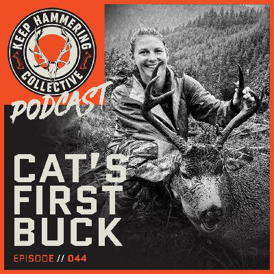 KHC 044 - Cat's First Buck KHC 044 - Cat's First Buck