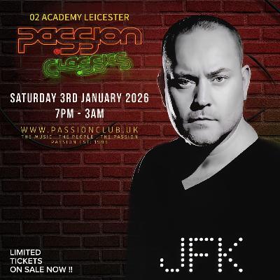 JFK LIVE at PaSSion ClaSSics. Jan 3rd 2026. O2 Academy Leicester. JFK LIVE at PaSSion ClaSSics. Jan 3rd 2026. O2 Academy Leicester.