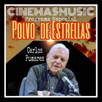 Programa Especial POLVO DE ESTRELLAS Entrevista con Carlos Pumares