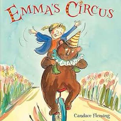 Emma’s Circus (Book Read Aloud)