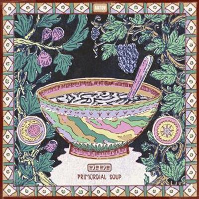 La Nouveauté Musique : Primordial Soup, 2e album d’Eje Eje sorti chez Batov Records