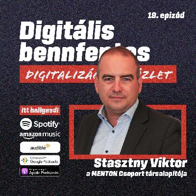 "Nem is gondoltuk, hogy milyen plusz dolgokat hoz el a digitalizáció." | Beszélgetés Stasztny Viktorral, a Menton Csoport társtulajdonosával