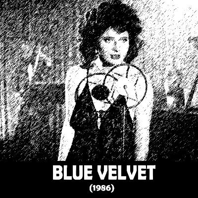 CORNEA & COCHLEA - Blue Velvet (1986)