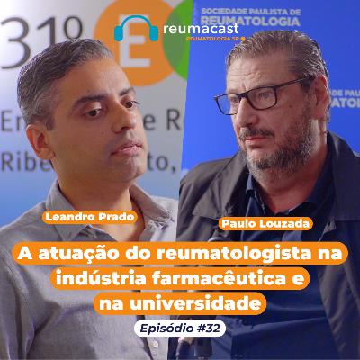 A atuação do reumatologista na indústria farmacêutica e na universidade