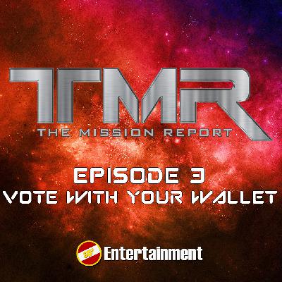 Episode 3 - Vote With Your Wallet