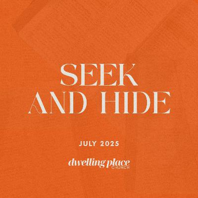 Seek and Hide
