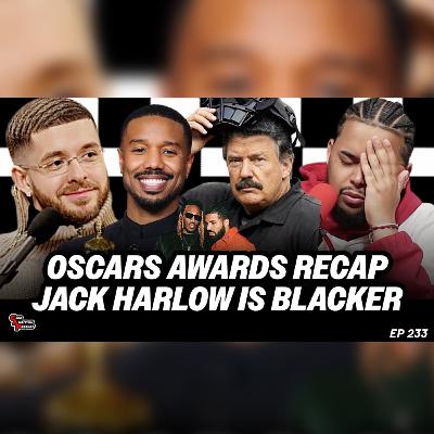 Drake & Future Reunion, Oscars 2026 Drama Breakdown, Black Harlow, DR Robbed | Episode 233 Drake & Future Reunion, Oscars 2026 Drama Breakdown, Black Harlow, DR Robbed | Episode 233