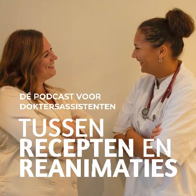 Waar gaat 'Tussen Recepten en Reanimaties' over?'