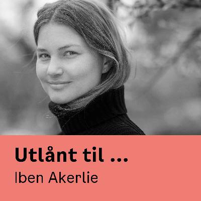 Utlånt til Iben Akerlie