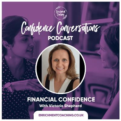 Financial Confidence with Victoria Shepherd