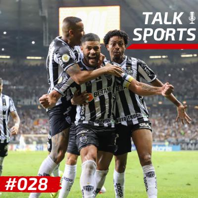 #028 - Libertadores, Campeonato Brasileiro, despedida da Formiga e Libertadores Feminina