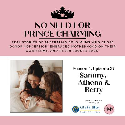S4:E37 - Sammy, Athena & Betty