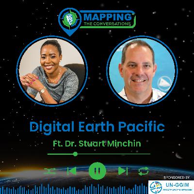 A Look at Digital Earth Pacific with Dr. Stuart Minchin