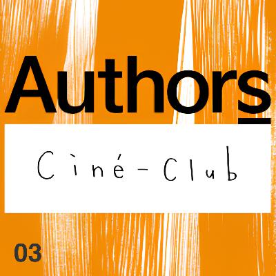 Authors Harajuku #03: 2日間だけのシネクラブ Authors Harajuku #03: 2日間だけのシネクラブ