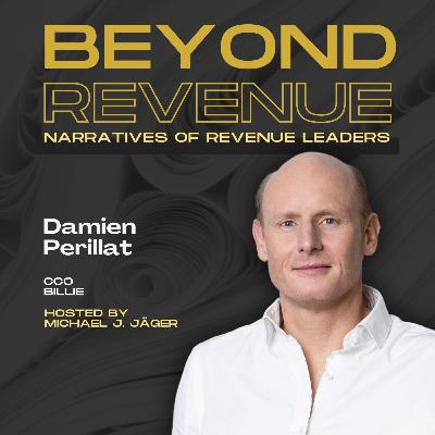 This is a trap! The CRO is not a glorified title for a Head of Sales: Damien Perillat, CRO Billie