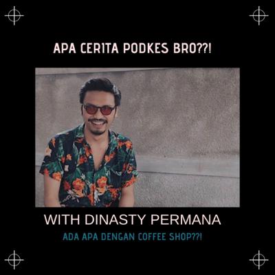 APA CERITA COFFEE SHOP??! WITH DINASTY PERMANA