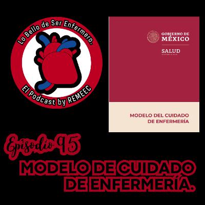 Modelo de Cuidado de Enfermería en México