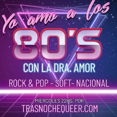 Yo amo a los ochenta 02 - 01-11-2013