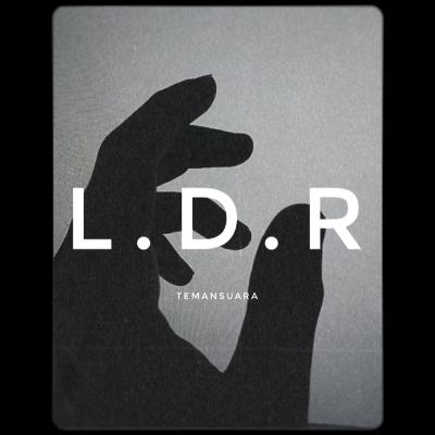 L.D.R L.D.R