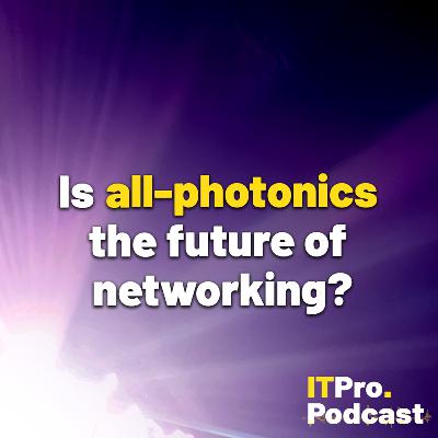 Is all-photonics the future of networking?