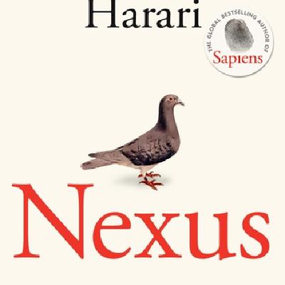 Get (EPUB) Book Nexus: A Brief History of Information Networks from the Stone Age to AI by Yuval Noah Harari Get (EPUB) Book Nexus: A Brief History of Information Networks from the Stone Age to AI by Yuval Noah Harari