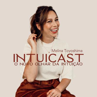 🎙 T4 - Ep 05 | Intuição parece boba? A verdade que ninguém te contou 🎙 T4 - Ep 05 | Intuição parece boba? A verdade que ninguém te contou