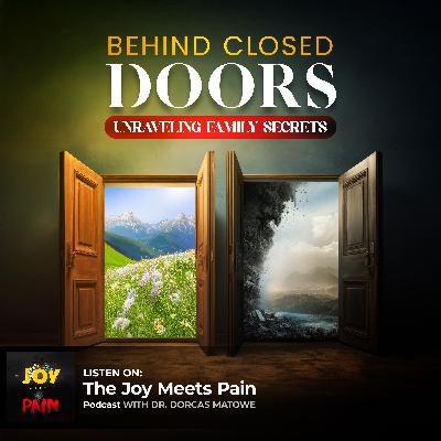 Episode 11: Behind Closed Doors: Unraveling Family Secrets with Co-host Taffy