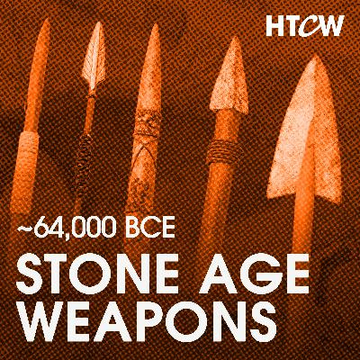 [~64,000BCE] - The Bow & Arrow: A Brief History of Stone Age Weapon Technologies and Their Impact on Humanity