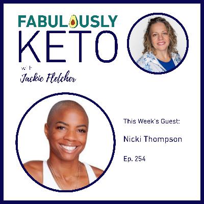 254: Nicki Thompson – Fasting With Nicki
