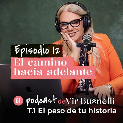 1 x 12 El camino hacia adelante