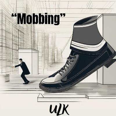 S2 E11| Mobbing, Nedir ve Neden Başımıza Gelir?