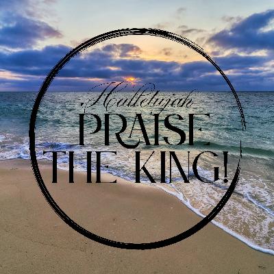 Hallelujah, praise the King! - Worship song
