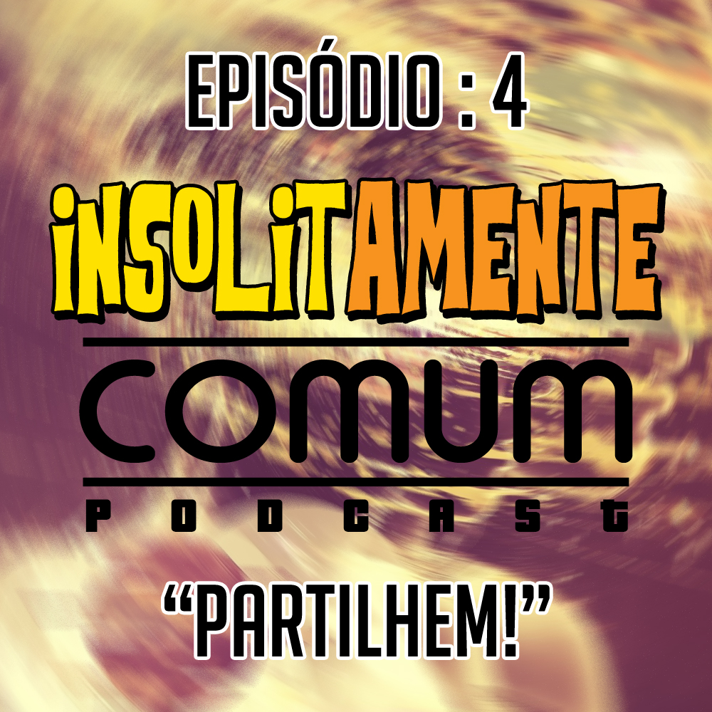 Insolitamente Comum