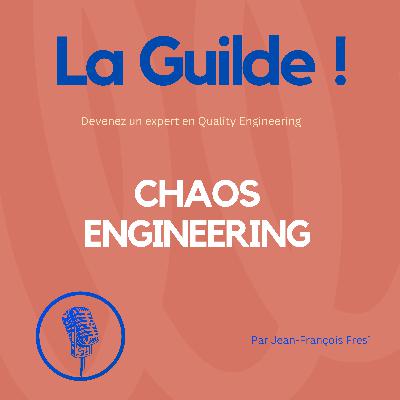 Plonger dans le Chaos Engineering