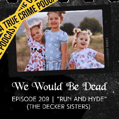 Run and Hyde (The Decker Sisters)