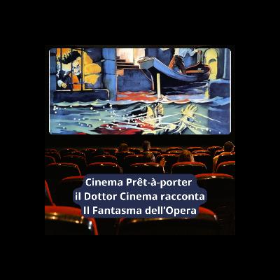 Il Fantasma dell'Opera Il Fantasma dell'Opera