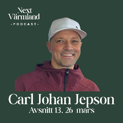 Next värmland_avsnitt 13_Carl Johan Jepson Next värmland_avsnitt 13_Carl Johan Jepson