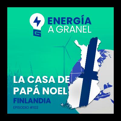 «La casa de Papá Noel», Finlandia. ENERGÍA NÓMADA #102 «La casa de Papá Noel», Finlandia. ENERGÍA NÓMADA #102