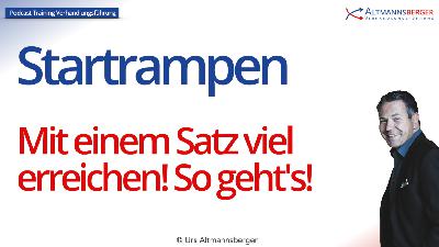 Ein einzelner Satz kann Deine Startrampe zerstören oder krönen!