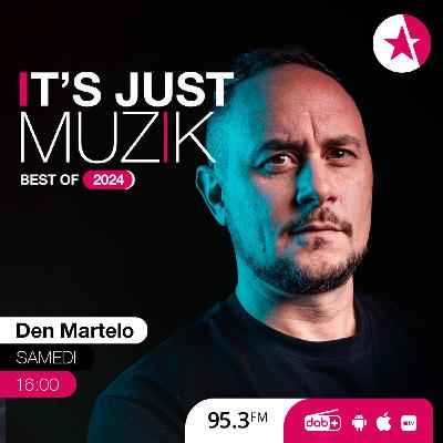 IT'S JUST MUZIK BEST OF TRACKS & ALBUMS 2024 [21 DEC'24]