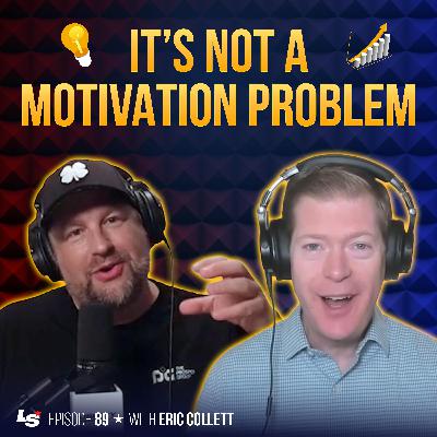 89 - Your Brain Needs a Hardware Upgrade - Eric Collett Explains How