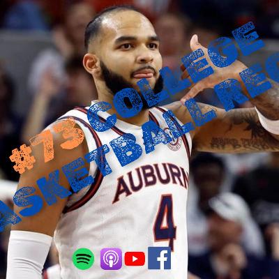 #73- College Basketball Recap
