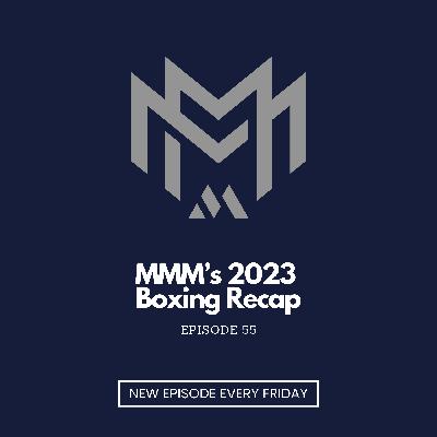 MMM's Podcast Yearly Recap - EP54 MMM's Podcast Yearly Recap - EP54