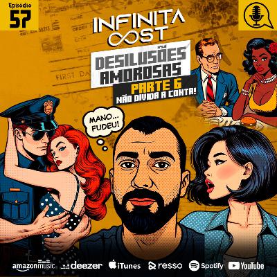 IC 57- Desilusões Amorosas - Parte 6: Não Divida a Conta! IC 57- Desilusões Amorosas - Parte 6: Não Divida a Conta!