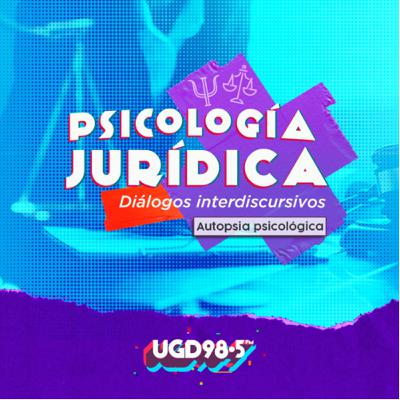 Autopsia psicológica - Diálogos interdiscursivos entre la psicología y el derecho Autopsia psicológica - Diálogos interdiscursivos entre la psicología y el derecho