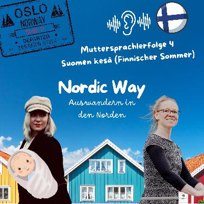 Folge 71 - Muttersprachlerfolge 4 Suomen kesä (Finnischer Sommer)