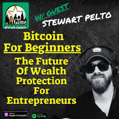 Bitcoin for Beginners: The Future Of Wealth Protection For Entrepreneurs | Stewart Pelto
