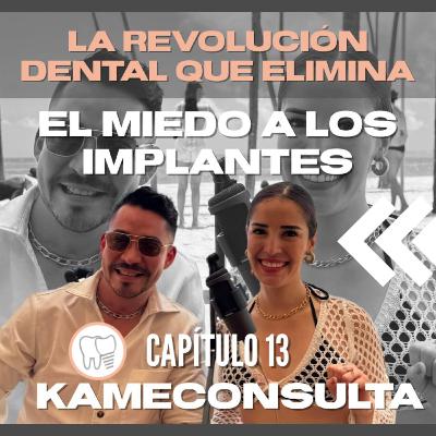 Capítulo. 13: La revolución dental que elimina el MIEDO A LOS IMPLANTES Capítulo. 13: La revolución dental que elimina el MIEDO A LOS IMPLANTES