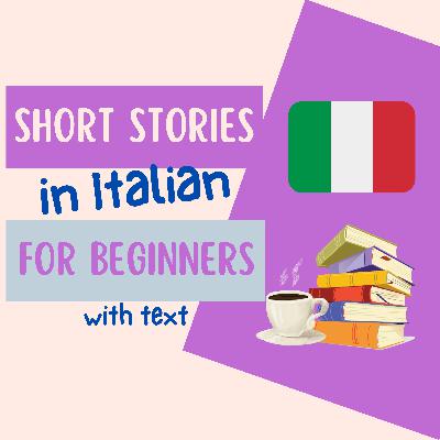 Simple Italian Story for Beginners | #13 La prima neve